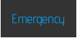 Emergency